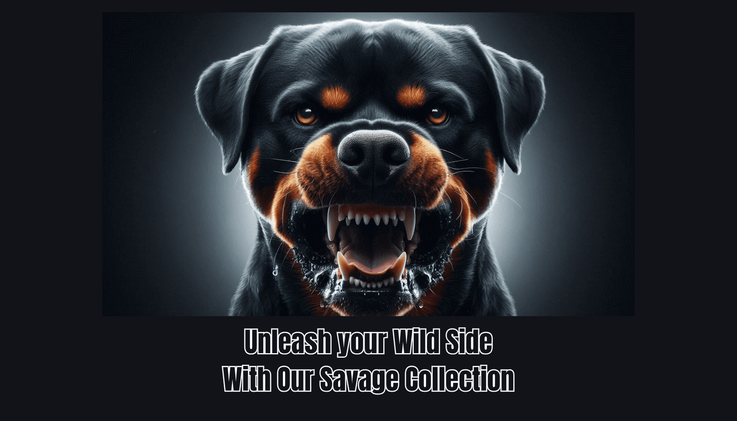 Savage  Dog Collection - Petselfie