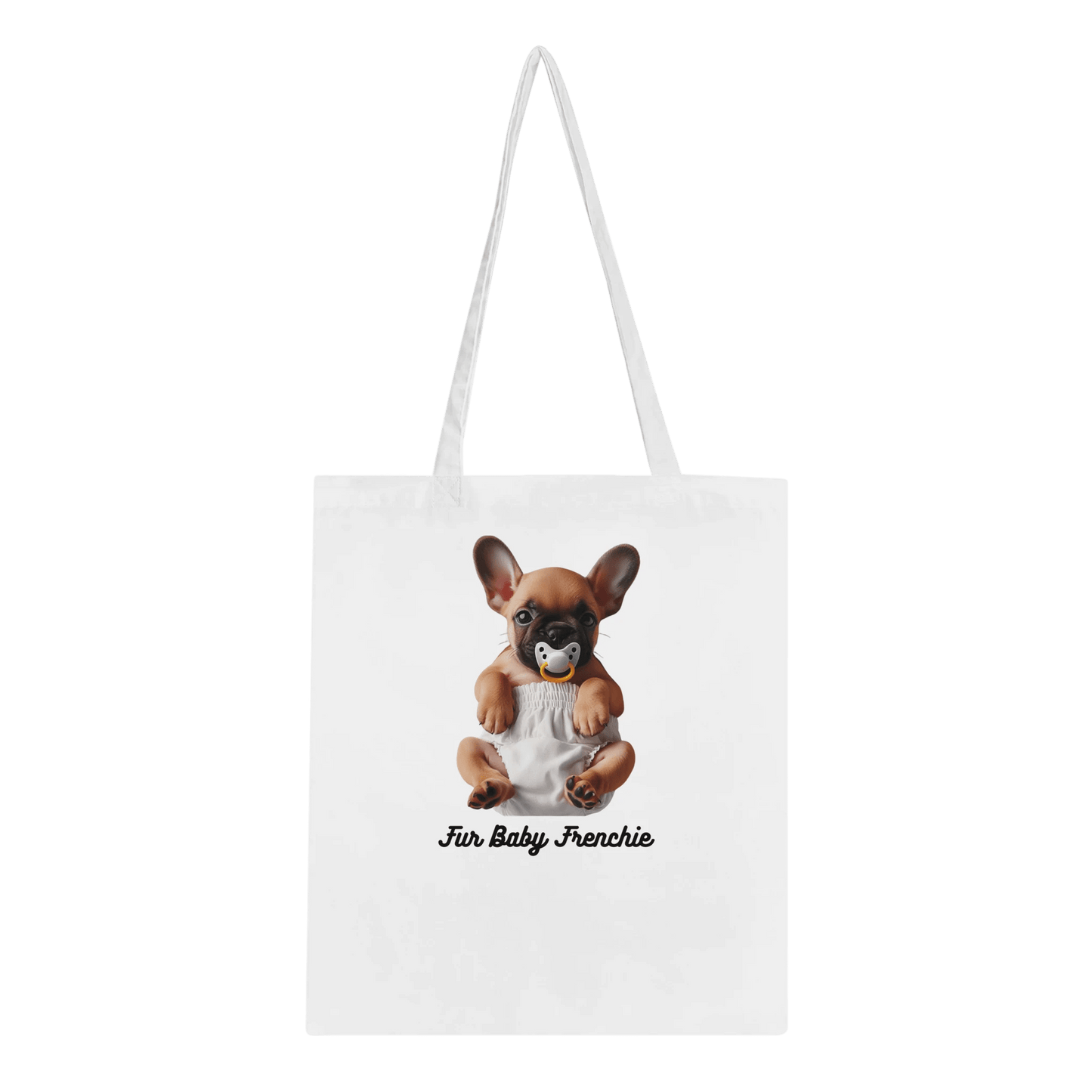 Fur Baby Frenchie Classic Tote Bag - PetSelfie - Petselfie