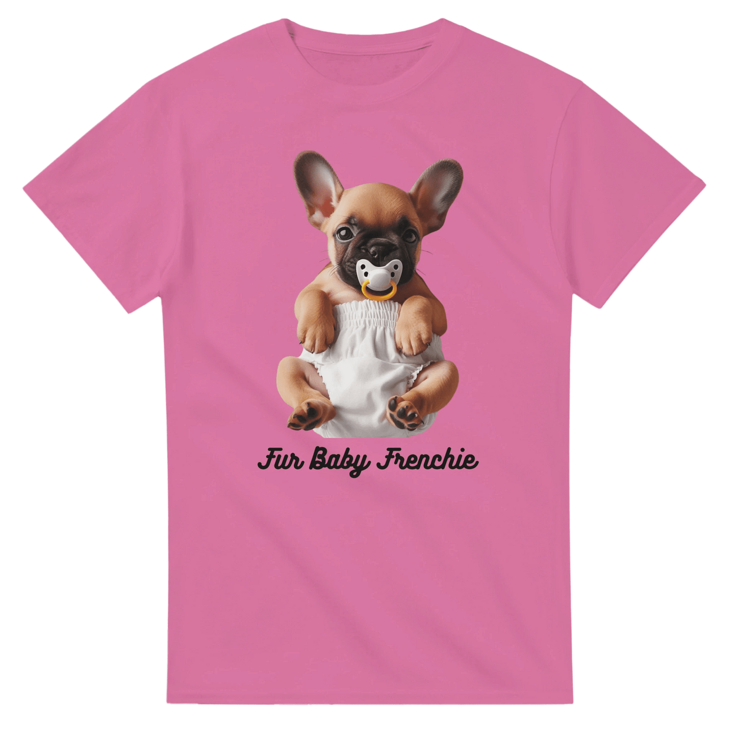 Fur Baby Frenchie T-shirt - PetSelfie - Petselfie